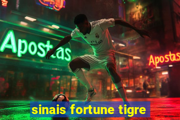 sinais fortune tigre